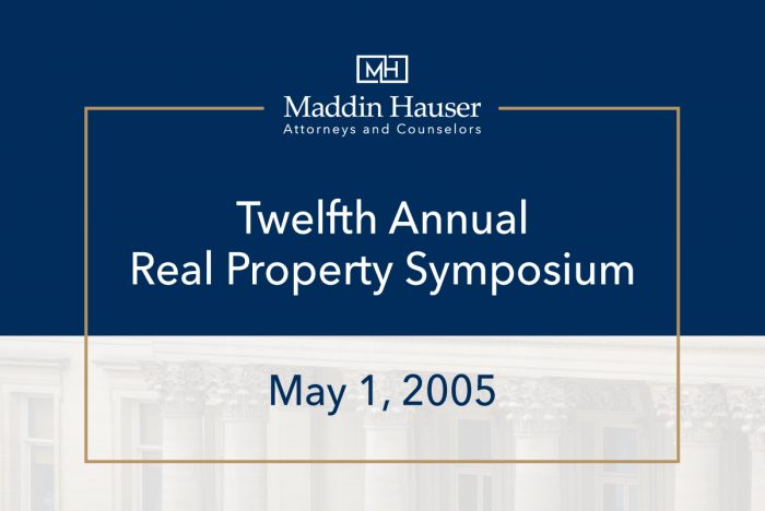 Twelfth Annual Real Property Symposium