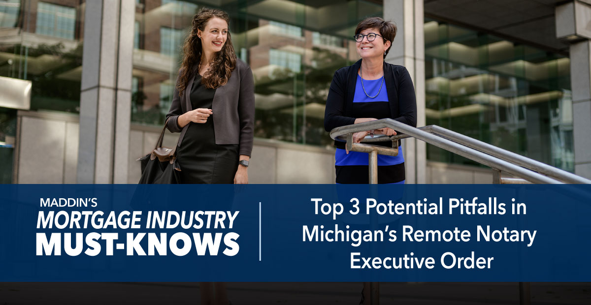 Top 3 Potential Pitfalls in Michigan's Remote Notary ...