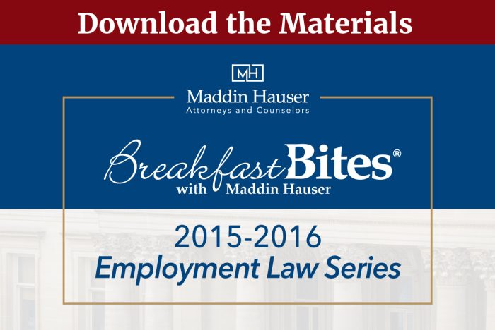 2015-2016 BREAKFAST BITES: Employment Law Series Materials