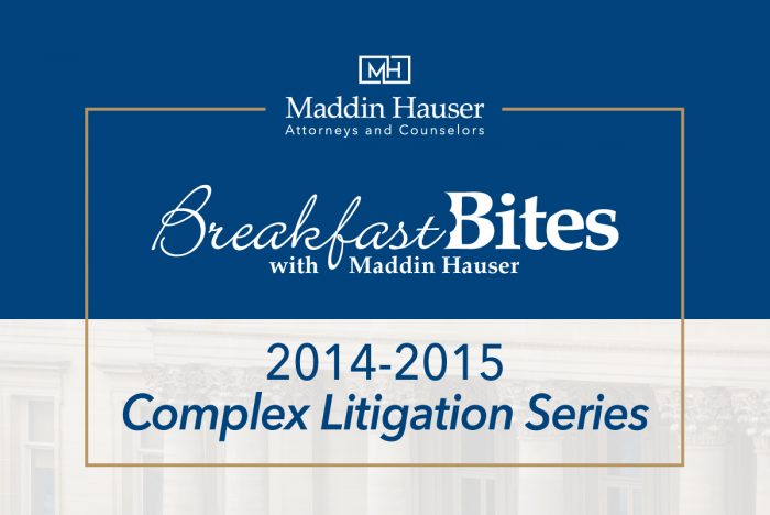 BREAKFAST BITES: Complex & General Litigation