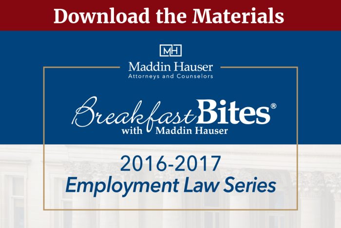 2016-2017 BREAKFAST BITES: Employment Law Series Materials