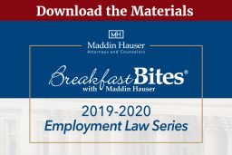 Maddin Hauser's 2019-2020 Employment Law Breakfast Bites