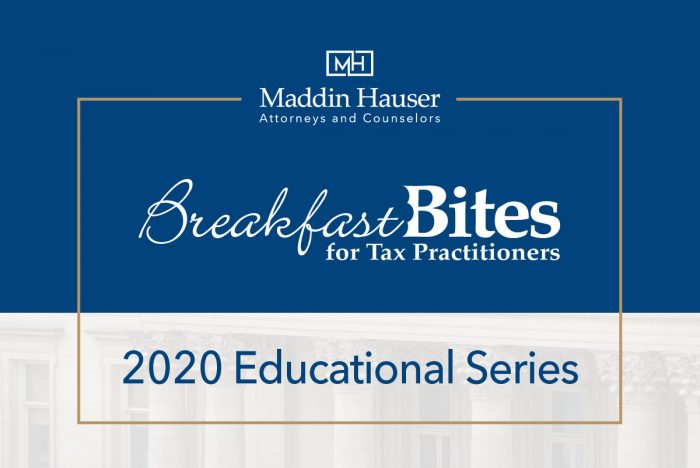 Maddin Hauser's 2020 Breakfast Bites for Tax Practitioners