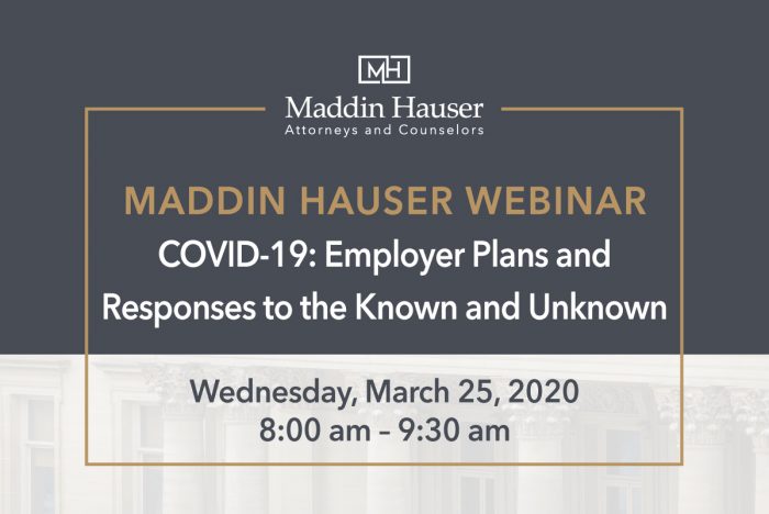 COVID-19 Webinar: Employer Plans and Responses to the Known and Unknown