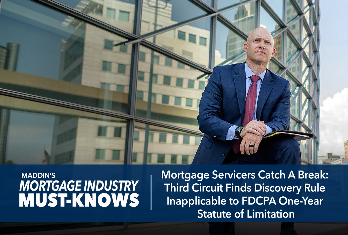 Mortgage Servicers Catch A Break Third Circuit Finds Discovery Rule